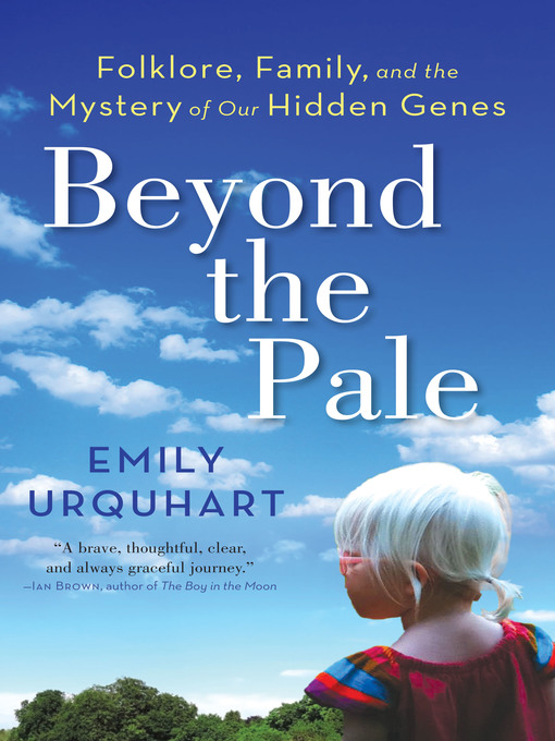 Title details for Beyond the Pale by Emily Urquhart - Available